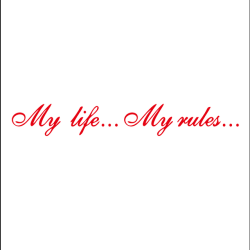 Sticker My life My rules
