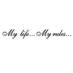 Sticker My life My rules