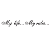 Sticker My life My rules